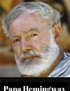Ernest Hemingway novio de Slim Hawks